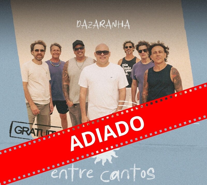 Adiado: show gratuito do Dazaranha em Araranguá tem nova data